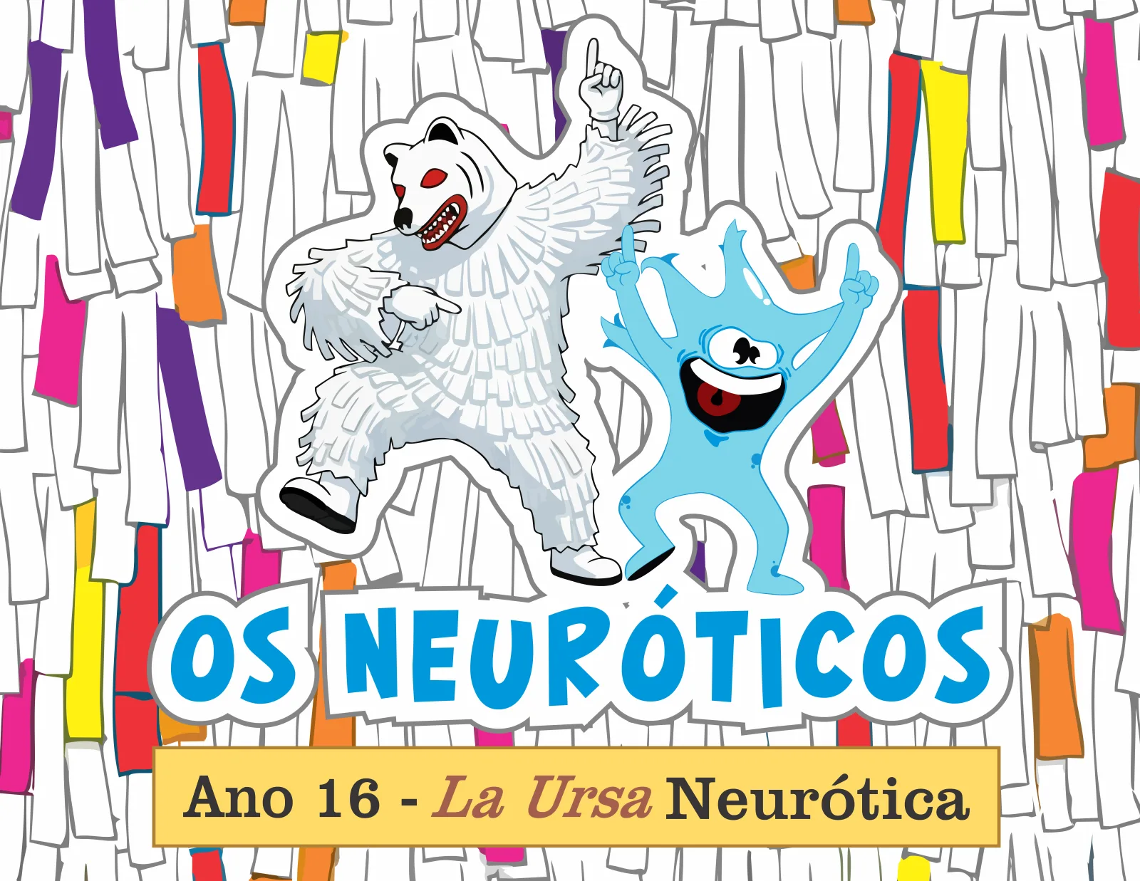 Arte-tema do Ano 16 (2026): La Ursa Neurótica